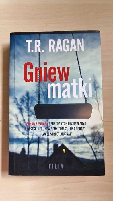 Gniew matki. T.R.Ragan