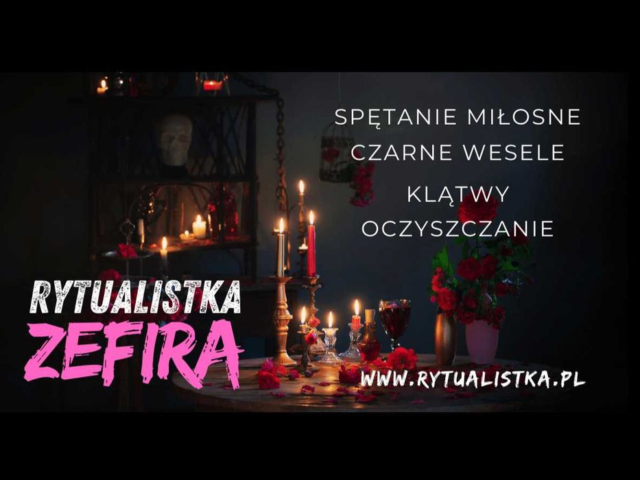 Rytualistka Zefira | Rytuały, Uroki, Wróżka, Czarne Wesele, Spętanie
