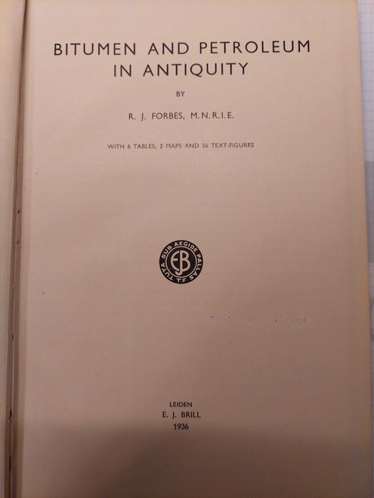 Bitumen and Petroleum in Antiquity z 1936 roku