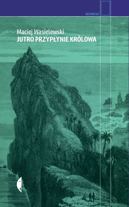 Jutro przypłynie królowa. Czarne. Nowy Produkt
