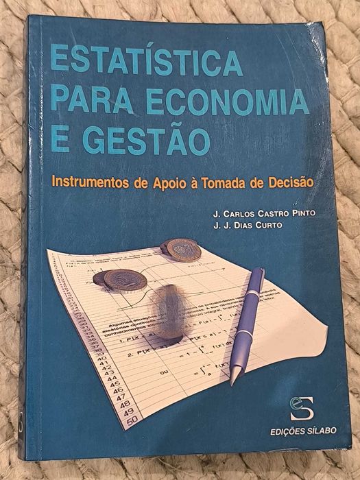 "Estatística para Economia e Gestão - Instrumentos tomada de decisão"