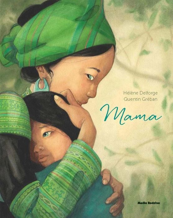 Mama w.2 Media Rodzina Hlene Delforge Rok wydania: 2018, oprawa: tward