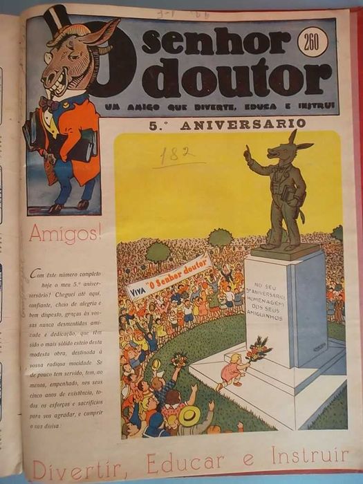 O SENHOR DOUTOR - Nº 1 a 260, primeiros cinco anos completos.