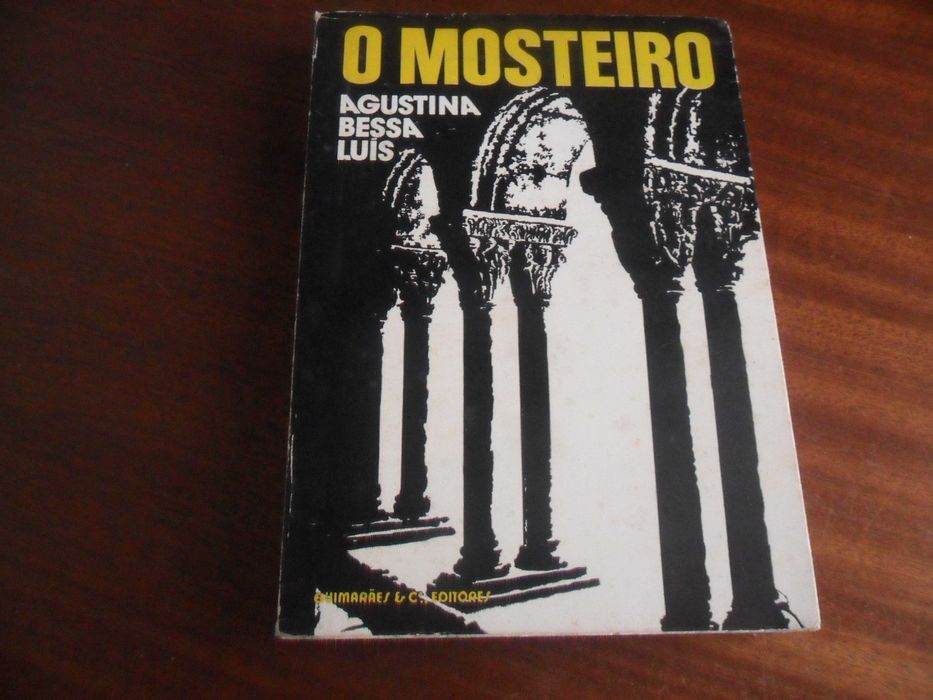"O MOSTEIRO" de Agustina Bessa-Luís - 3ª Edição de 1984