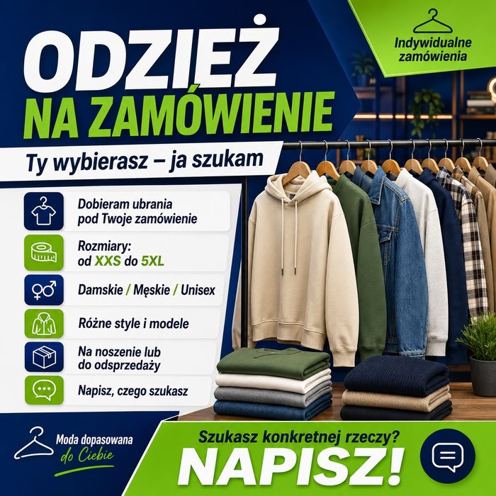 Indywidualnie pod każdego, wybieram odzież na zamówienie