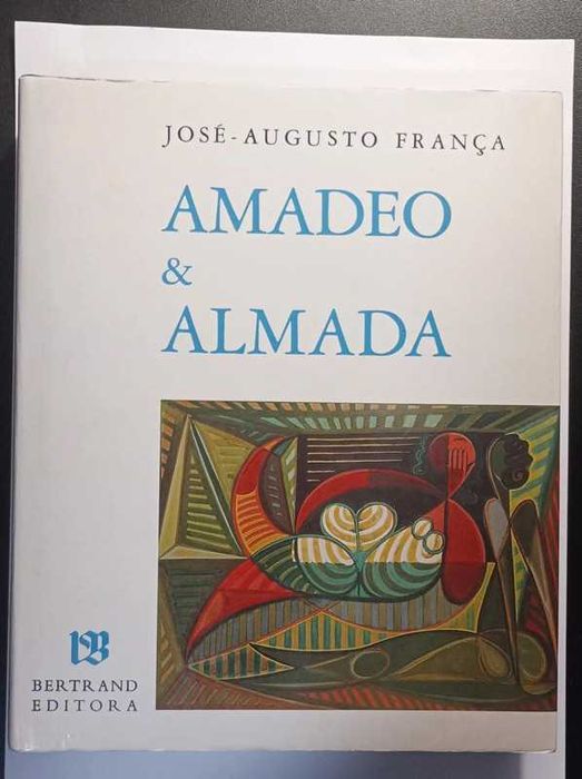 Livro de Amadeu e Almada, de José Augusto França