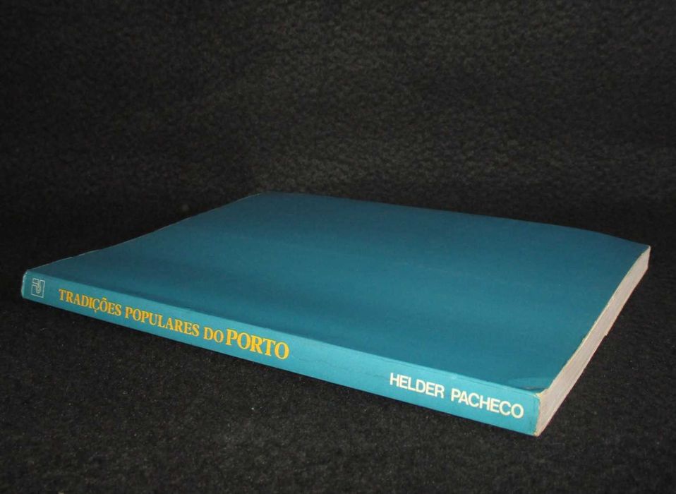 Livro Tradições Populares do Porto Helder Pacheco 2ª edição