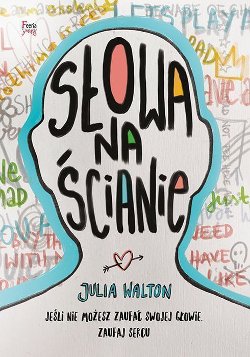 Słowa Na Ścianie Walton Julia