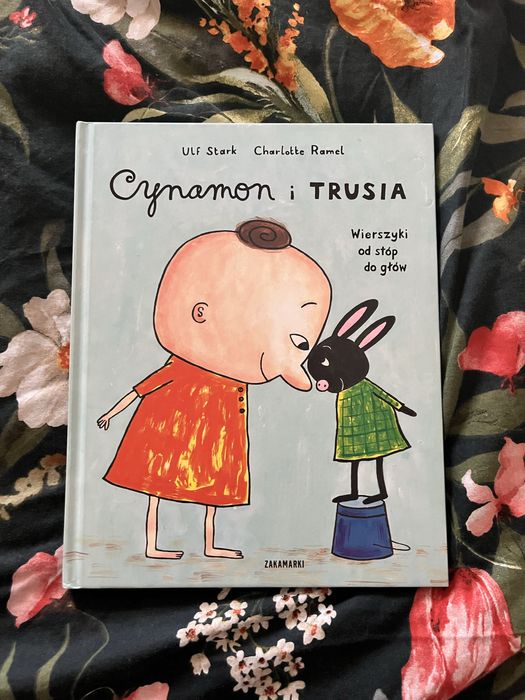 Cynamon i Trusia Ulf Stark Charlotte Ramel