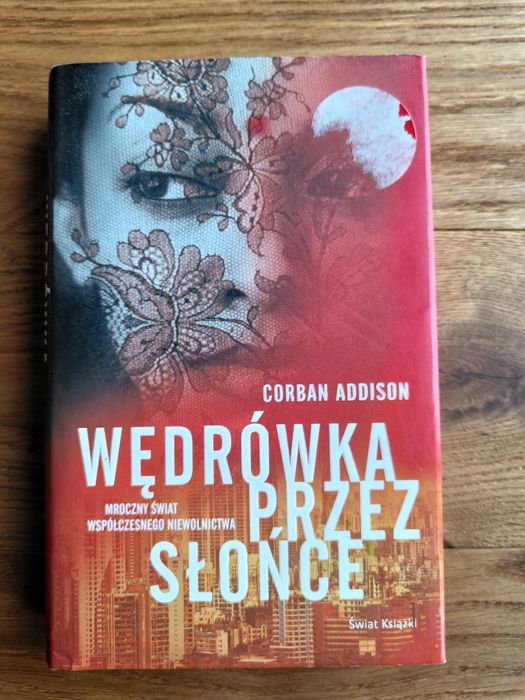 Wędrówka przez słońce  Corban Addison