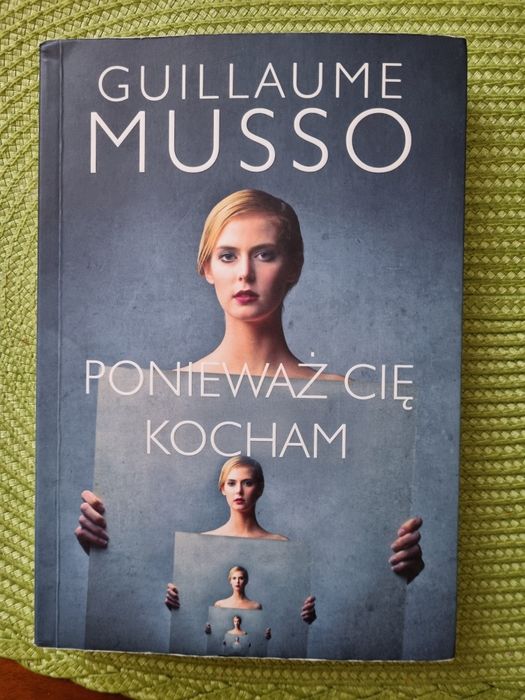 Ponieważ  Cię Kocham  Guillaume Musso