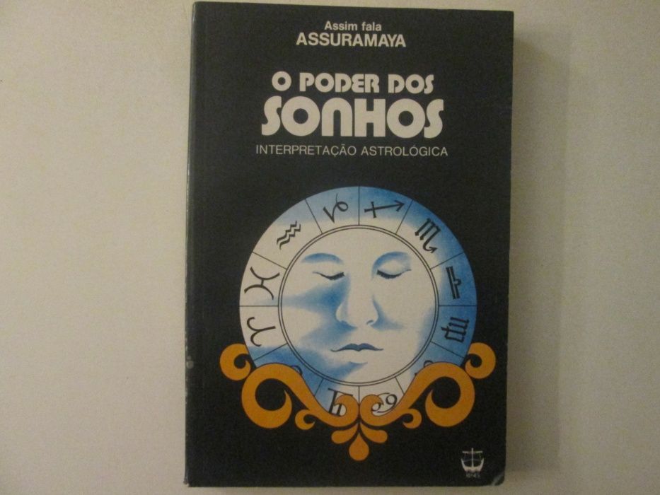 O poder dos Sonhos- Assuramaya