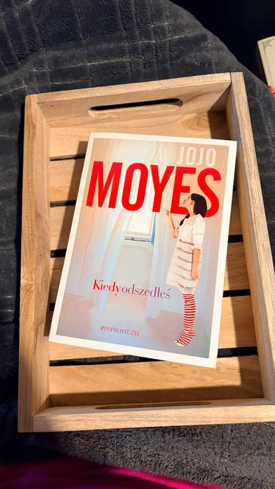 Kiedy odszedłeś, Jojo Moyes