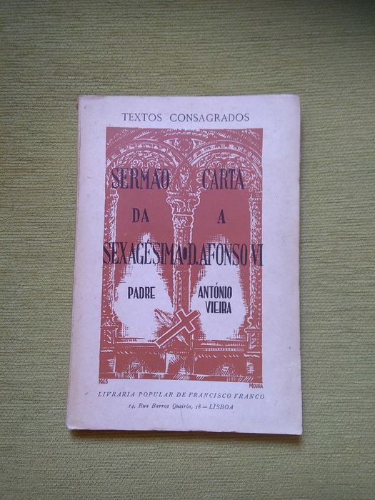 Padre António Vieira - Sermão da Sexagésima carta a D. Afonso VI