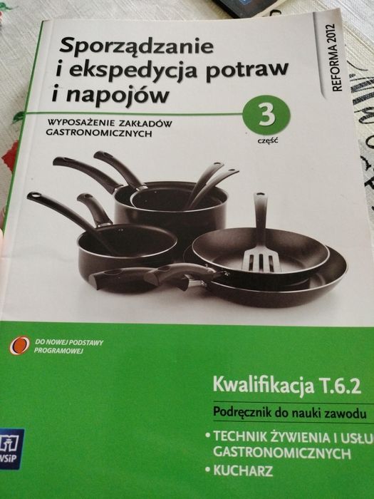 Sporządzanie i ekspedycja potrw i napojów część 3 kucharz technik