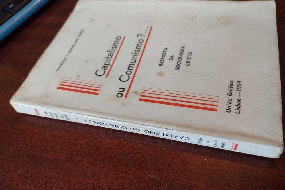 Capitalismo ou Comunismo? Francisco I. Pereira dos Santos