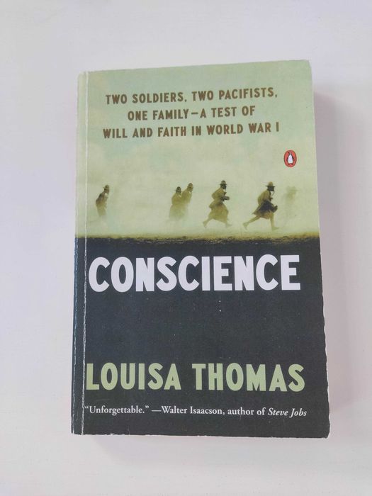 Conscience: Two Soldiers, Two Pacifists, One Family