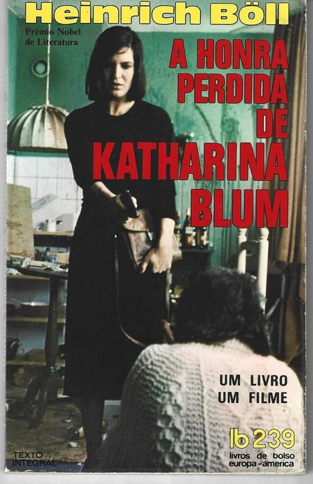 A Honra Perdida de Katharina Blum de Heirich Boll