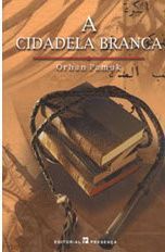 Livro A Cidadela Branca de Orhan Pamuk [Portes Grátis]