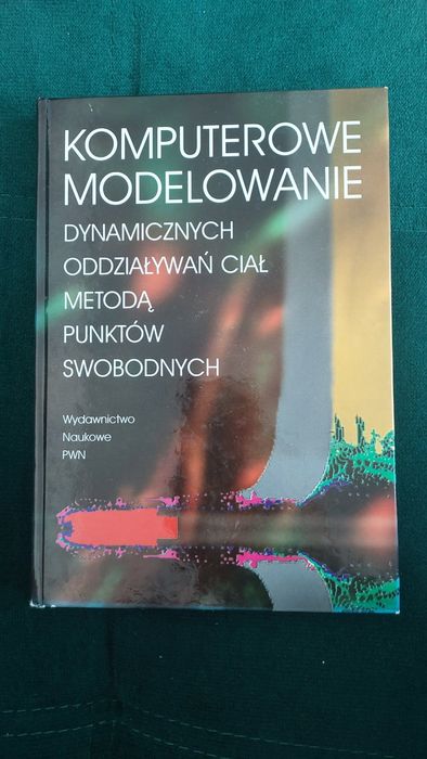 Komputerowe modelowanie dynamicznych oddziaływań ciał metodą punktów