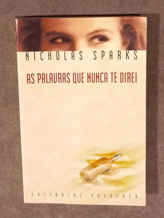 Nicholas Sparks - As Palavras Que Nunca Te Direi