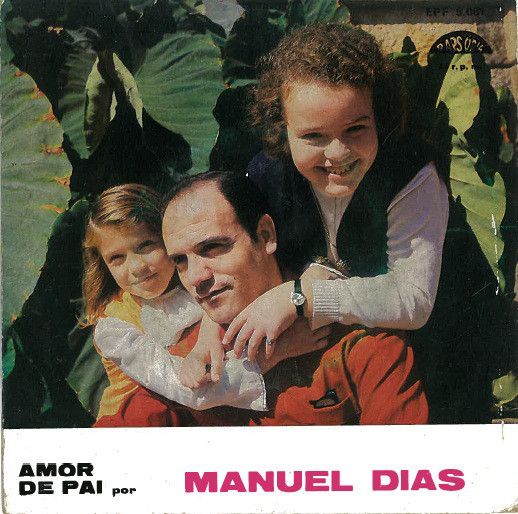 Disco Vinil - Manuel Dias – Amor De Pai
