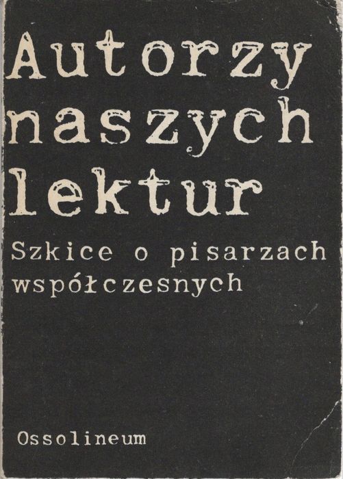 Autorzy Naszych Lektur Maciąg Włodzimierz (Red.) X17207