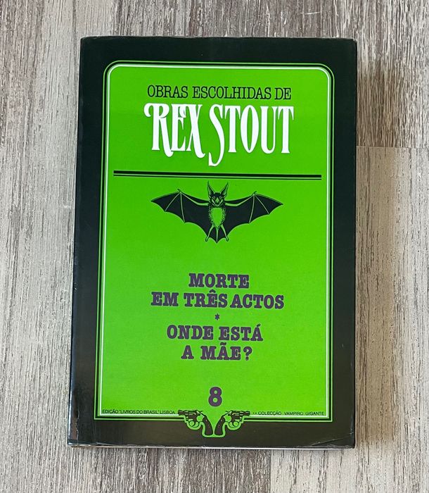 Livro: "Morte em três actos + Onde está a mãe?", de Rex Stout