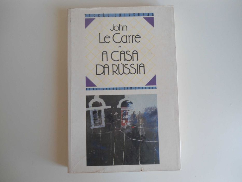 A Casa da Rússia por John Le Carré