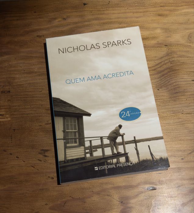 Livro “Quem ama acredita” de Nicholas Sparks