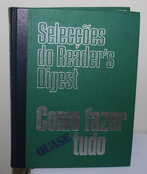 Como Fazer Quase Tudo - Selecções do Reader`s  Digest