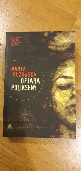Marta Guzowska Ofiara Polikseny
