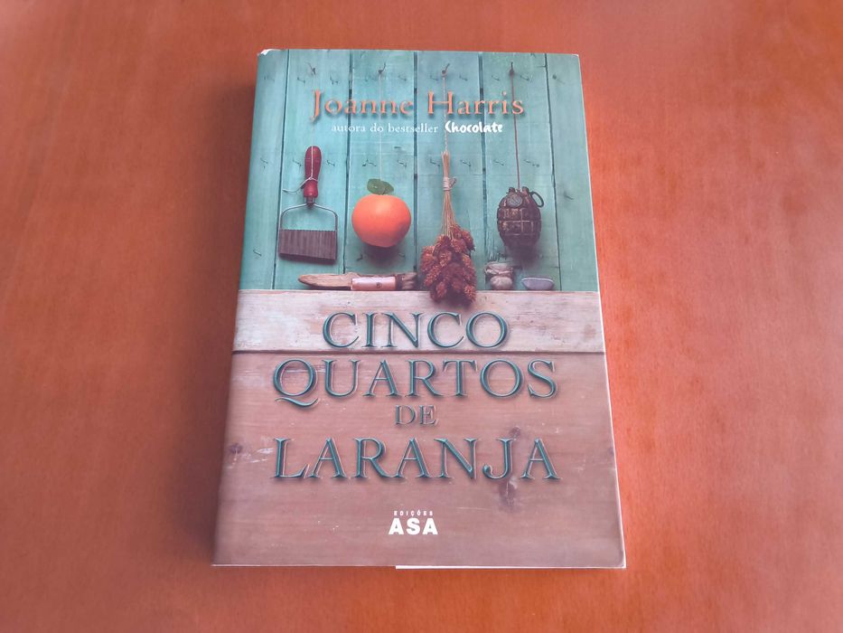 Cinco quartos de laranja # Joanne Harris