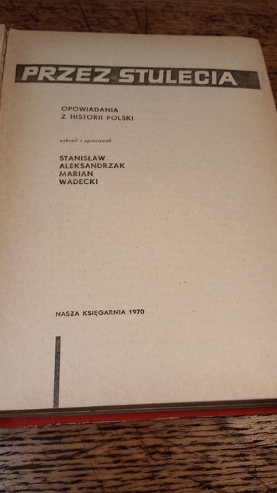 Przez stulecia. Opowiadania z historii Polski