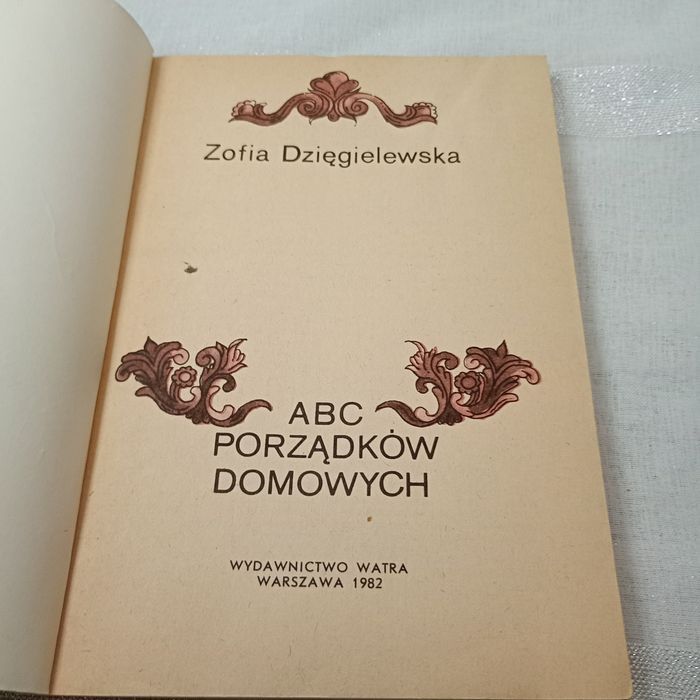 ABC porządków domowych. Zofia Dzięgielewska