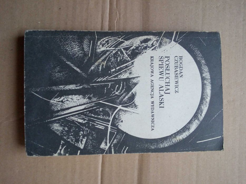 Bogdan Czubasiewicz - Posłuchaj śpiewu Alaski