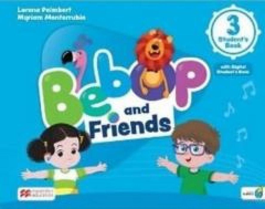 Bebop and Friends 3 SB + online + app Macmillan Lorena Peimbert, Myria
