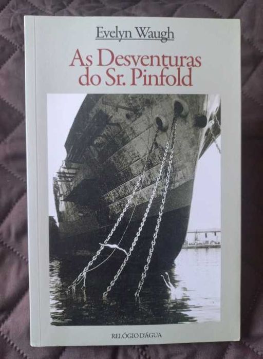 As Desventuras do Senhor Pinfold - Evelyn Waugh