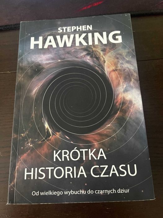 Książka Krótka historia czasu. Od Wielkiego Wybuchu do czarnych dziur