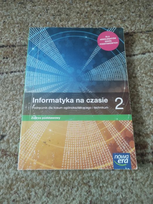 Informatyka na czasie 2 Zakres podstawowy