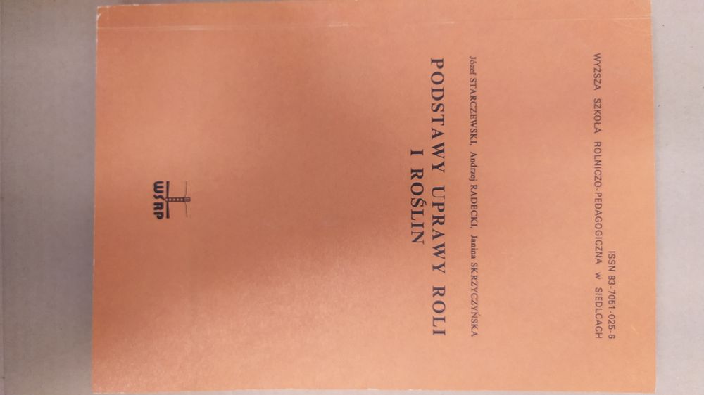 Podstawy uprawy roli i roślin - Starczewski