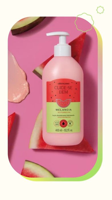 Hidratação Cuide-se Bem melancia + eau de Toilette