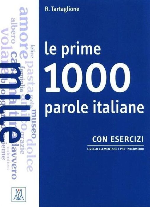 Prime 1000 parole italiane Alma Edizioni Roberto Tartaglione Rok