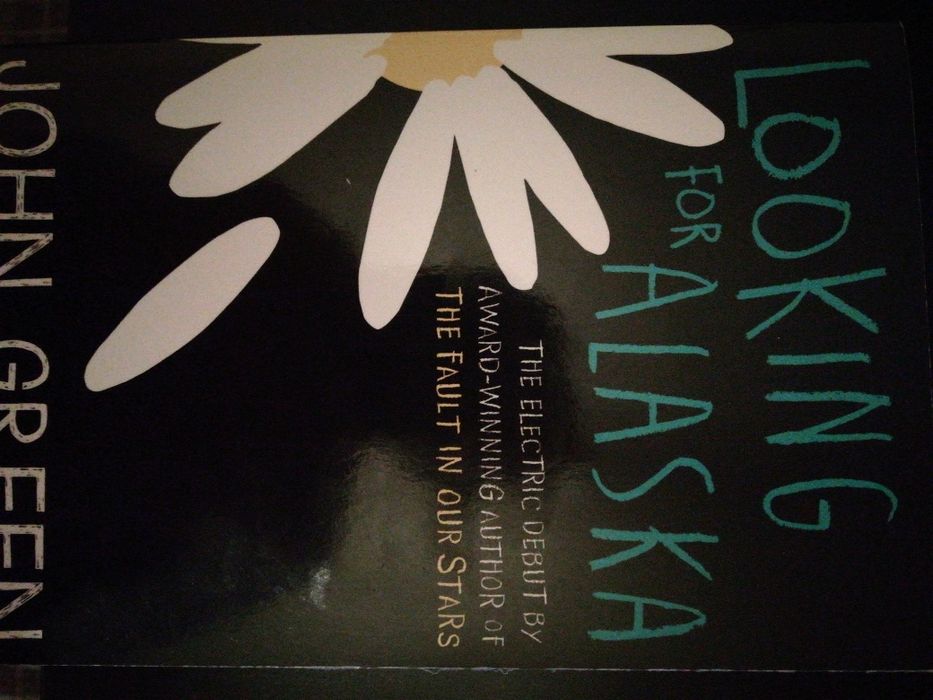 Looking for alaska, John Green