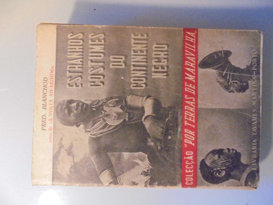 Blanchod (Fred.);Estranhos Costumes do Continente Negro