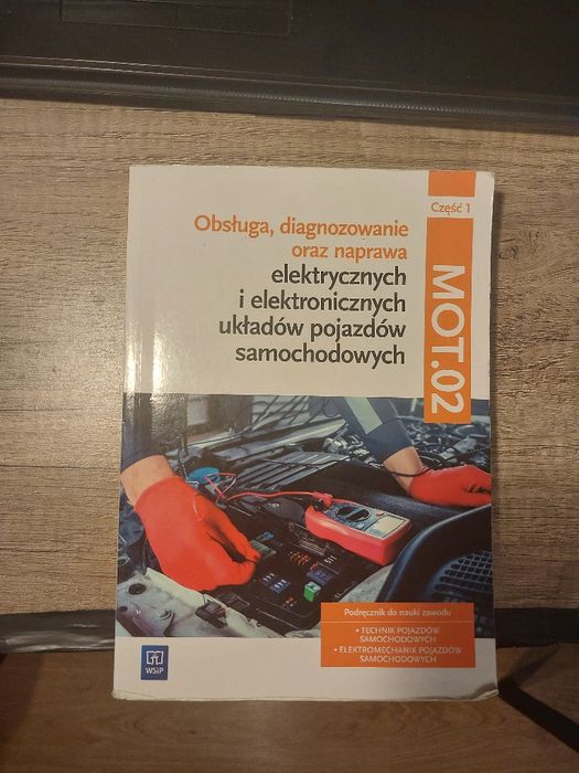 Obsługa, diagnostyka oraz naprawa MOT.02