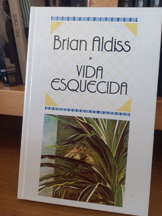 Vida Esquecida - Brian Aldiss