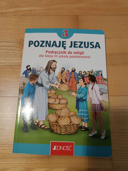 Poznaję Jezusa 3 Podręcznik do religii