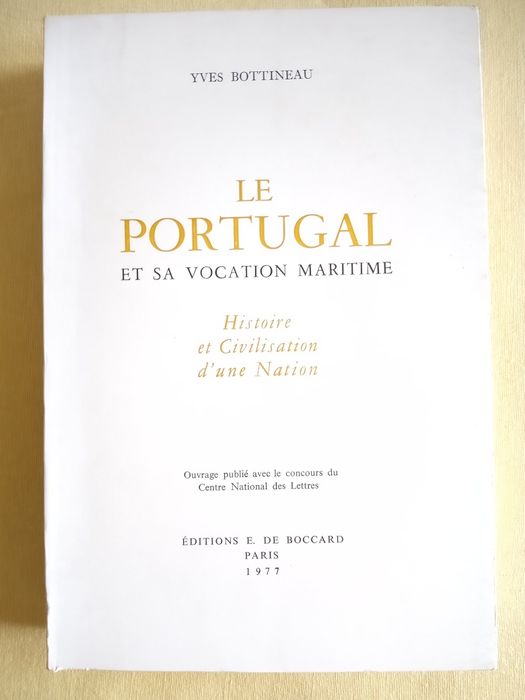 Portugal e sua vocação marítima, Yves Bottineau, 1977