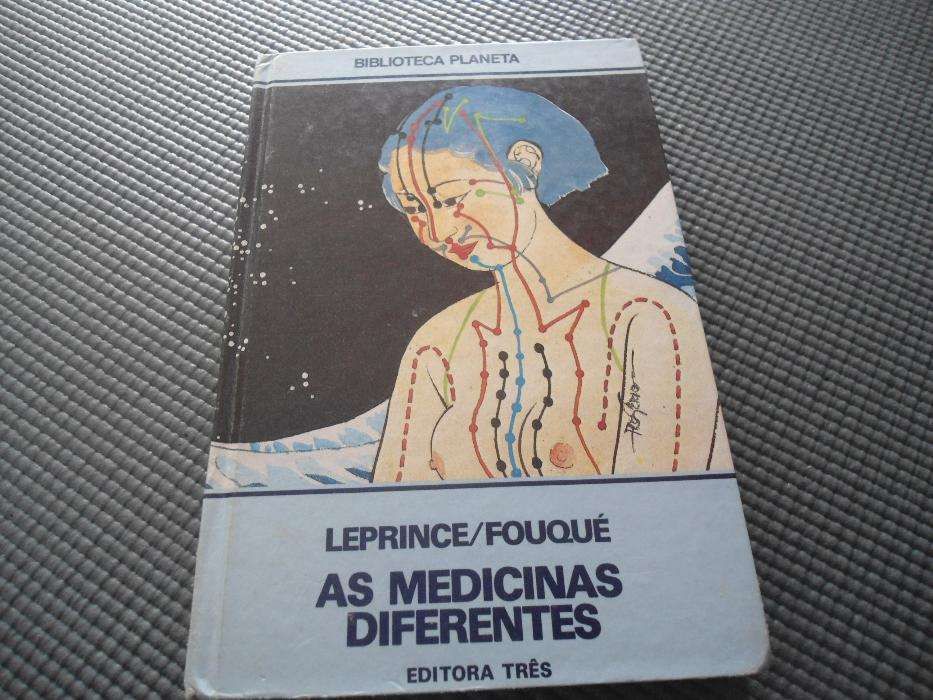 As Medicinas Diferentes por Leprince/Fouqué